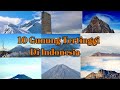 10 GUNUNG TERTINGGI DI INDONESIA