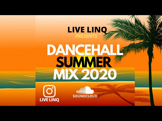 DanceHall Summer Mix 2020 (LIVE LIVQ SOUND )Vybz Kartel Dexta Daps Shenseea Masicka Ding Dong TeeJay class=