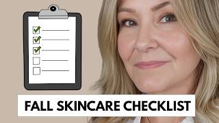 Fall Skincare Checklist for Mature Skin: 4 Simple Swaps for Cooler Weather
