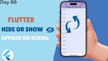 How to Hide the AppBar and Make It Appear When You Scroll in Flutter