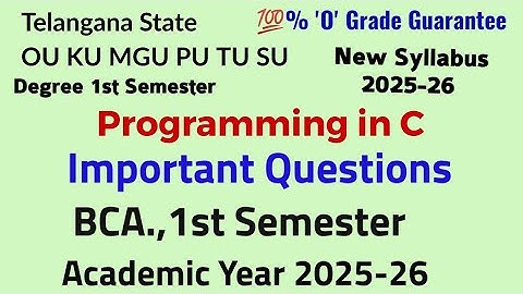 Programming in C| Important Questions| 2025-26 | BCA., 1st semester| OU KU MGU PU TU