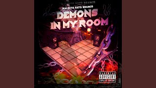 Demons in My Room - O Maldito Rato Branco