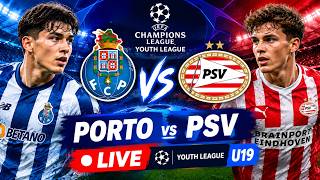 FC Porto U19 vs PSV U19 LIVE 🔴 | UEFA Youth League | DCTV Sports