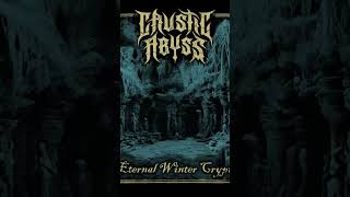 Caustic Abyss - Eternal Winter Crypt