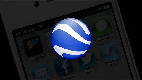 How to fix Google Earth on iOS 6