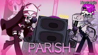 Parish - Sarvente vs Ruv | NostalgicTsuki
