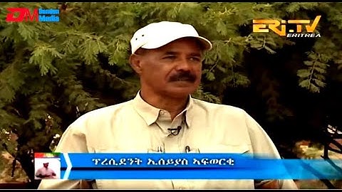 ERi-TV - President Isaias Afwerki interview on the occasion of the 25th anniversary of Sawa - Part 2
