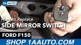 How To Replace Side Mirror Switch 97-04 Ford F-150