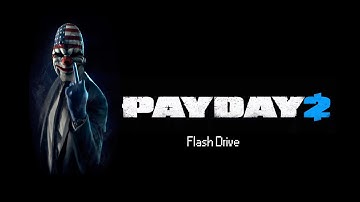 Payday 2 - The Basics: Flash Drive heist