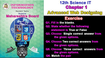 12th (HSC) IT | Advanced Web Designing Chapter1 Exercise Solutions | Maharashtr Board | #exercise
