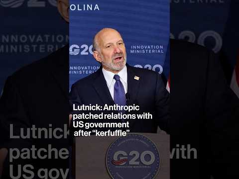 Lutnick: Anthropic  patched relations with US government after “kerfuffle”