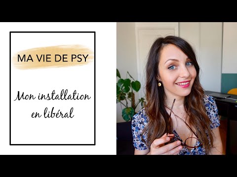 Vidéo: Comment Ouvrir Un Cabinet De Psychologie