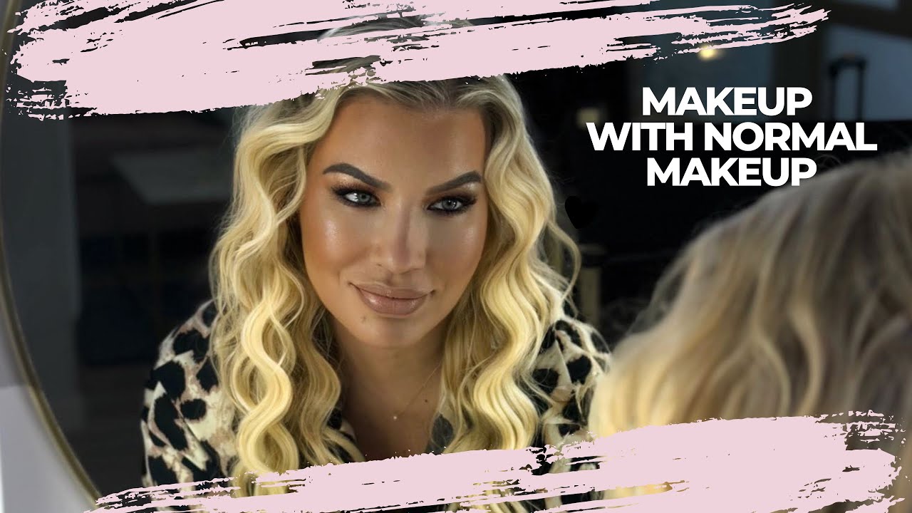 MAKEUP WITH NORMAL MAKEUP