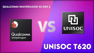 Qualcomm Snapdragon 4s Gen 2 vs Unisoc T620 Technical Comparison