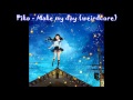 Piko - Make My Day (weird core)
