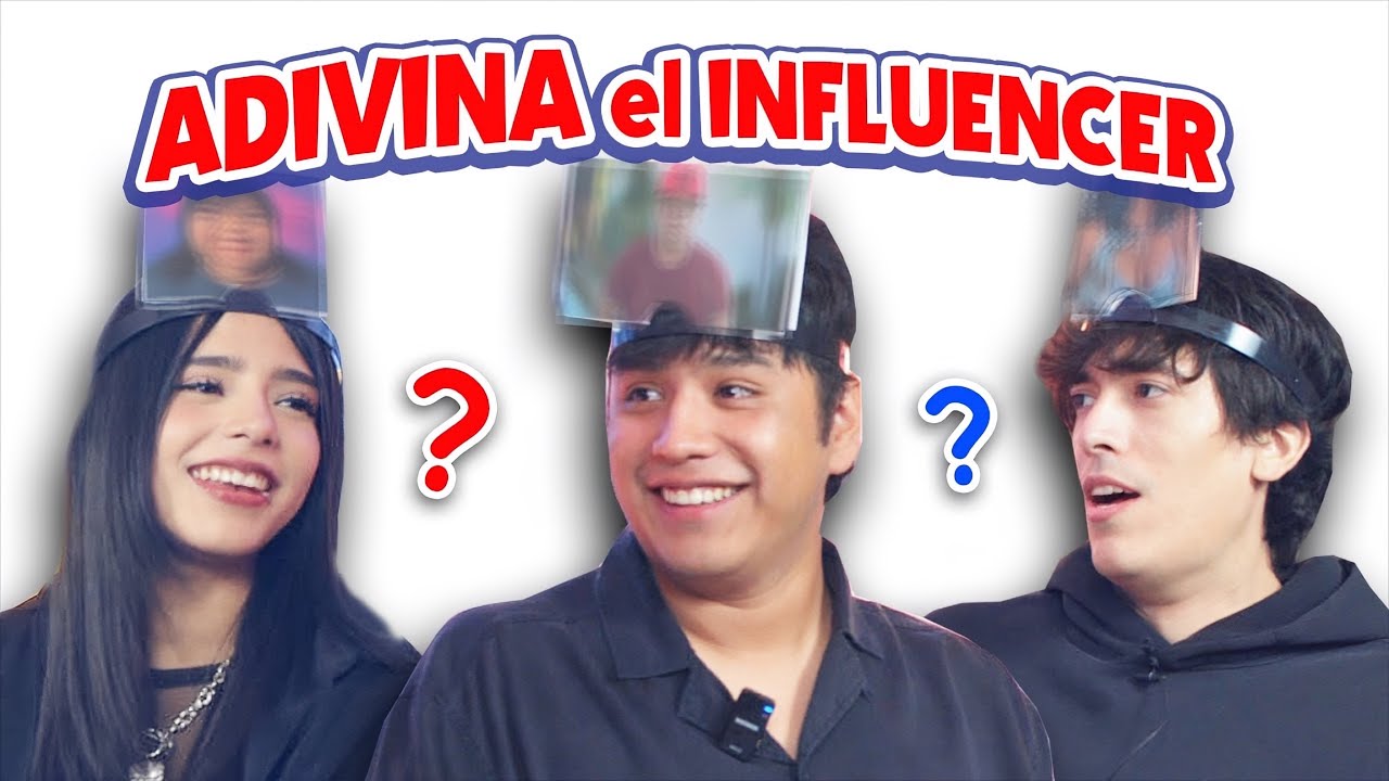 🔥ADIVINA EL INFLUENCER🔥  ft. @ElUriel @rach3lSM 