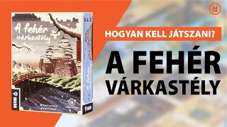 A Fehér Várkastély Hogyan Kell Játszani?