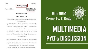 Multimedia 2019(EVEN) PYQs Discussion | 6TH SEM CSE | SBTE BIHAR | *Correction in Q.19