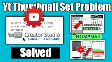 Yt Studio Fix Problem - To Add Custom Thumbnail Varify Your Account On YouTube | How Use Yt Studio