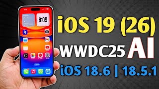 iOS 19 (iOS 26) - This will be Huge