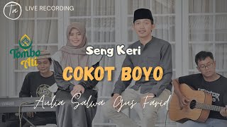 Sing Keri Cokot Boyo - Aulia Salwa Feat Gus Farid || Live Music Tombo Ati Ft Nurul Ulum Lovers