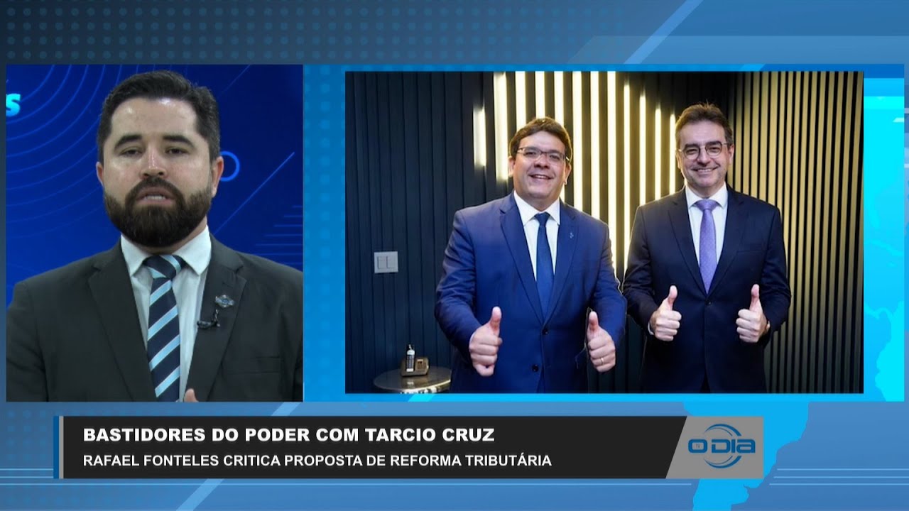 Rafael Fonteles critica proposta de reforma tributária 05 07 2023