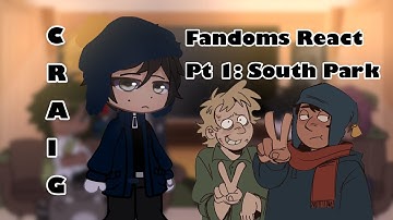 FANDOMS REACT PART 1: CRAIG TUCKER