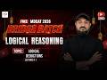 MDCAT Logical Reasoning Bridge Batch With Sir Ammar | Logical Deductions | FREE MDCAT 2026 Prep