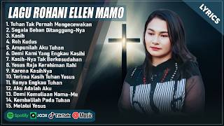 Ellen Mamo  Album Terbaik 2026 Terpopuler Saat Ini  Lagu Rohani Kristen Terbaru 2026 lirik
