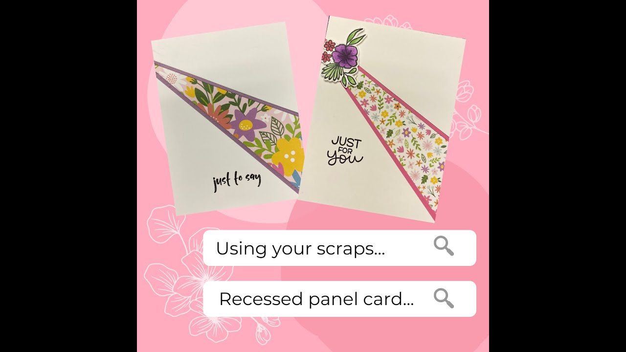 Recessed Panel Card Tutorial #217 Using Scraps with a Recessed Panel Card - YouTube