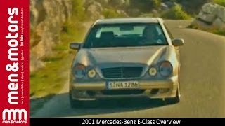 2001 Mercedes-Benz E-Class Overview