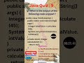 Java Quiz 9 #java #coding #python #javascript #code #developer #dsa #springboot #quiz #ai
