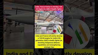 India & France Join Forces for 5th Gen Stealth Jet Engine 🚀