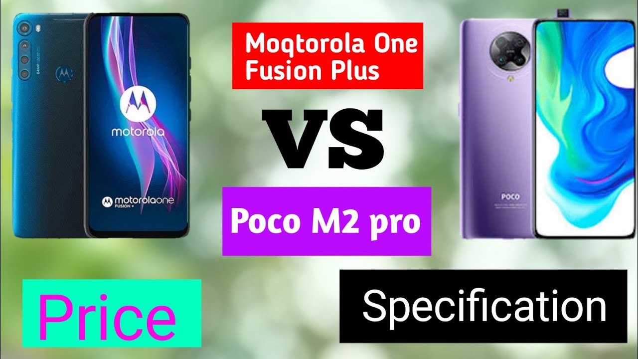 Motorola One Fusion plus VS Poco M2 pro Specification ⚡⚡⚡ Comparison❗