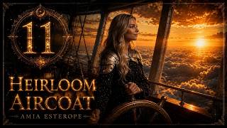 Heirloom Aircoat | Pop Ballad | ⑪ Longing - Amia Esterope