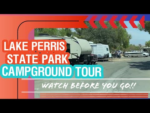 Lake Perris State park. [Perris CAMPGROUND TOUR] Large spots even for 40’ RV’s. Watch before you go!