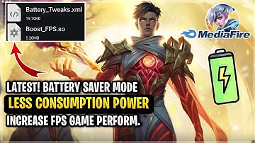 Latest! Battery Save MD Less Consuming Power Game In Mobile Legends + Boost FPS [ Patch Dimension ]