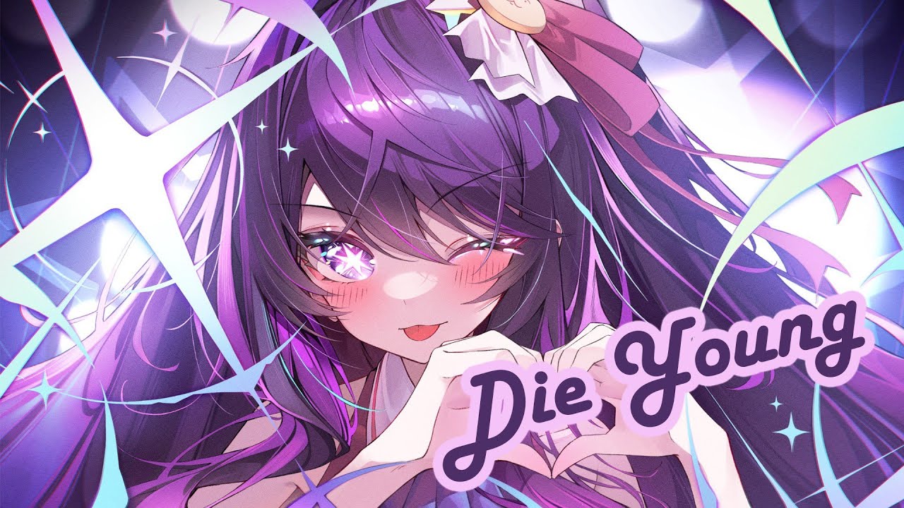 Nightcore - Die Young