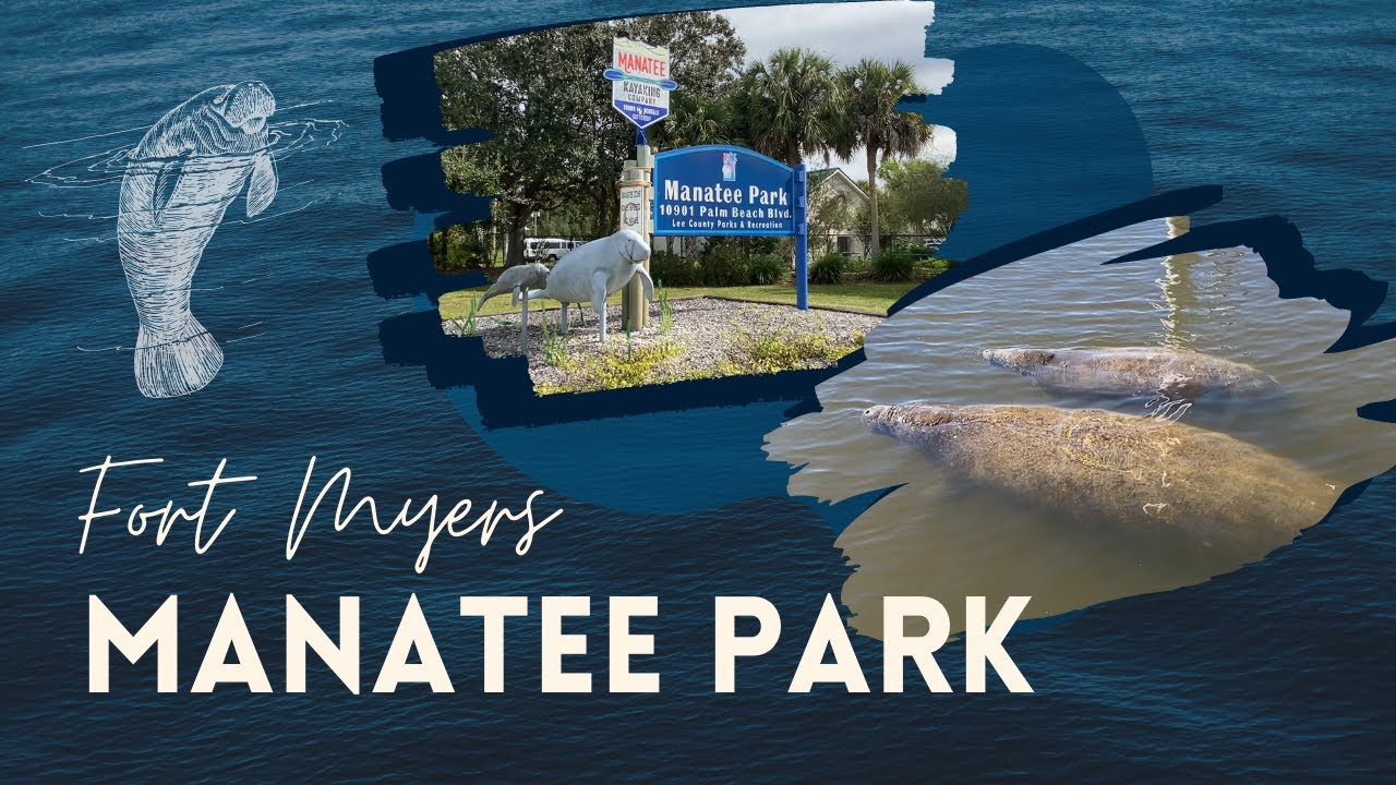 Manatee Park | Fort Myers Florida - YouTube