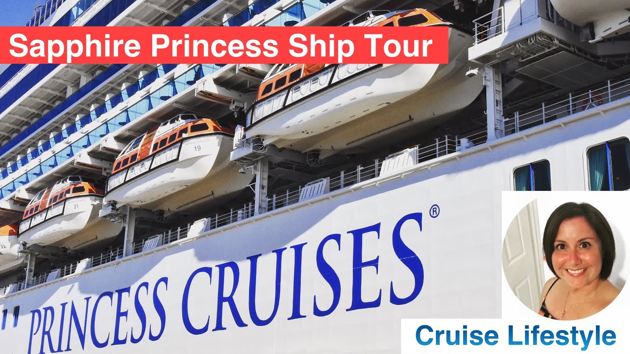 Sapphire Princess Cruise Ship Tour