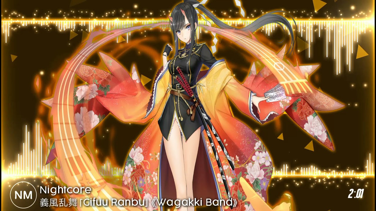 Nightcore - 義風乱舞「Gifuu Ranbu」《Wagakki Band》