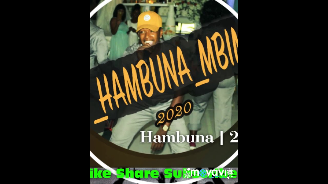 One Blood - HAMBUNA 🔥🔥// 2020