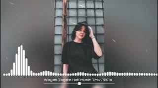 Lagu Wayase Terbaru || Tagate Hati || Music TMR 2024
