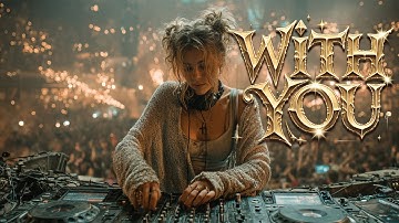 With you (Calyx Rhea Remix) – Oryn Etheria