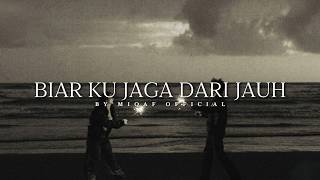 Biar Ku Jaga Dari Jauh -  Lyric Video | Lagu Galau Cinta Dalam Diam & Mengikhlaskan