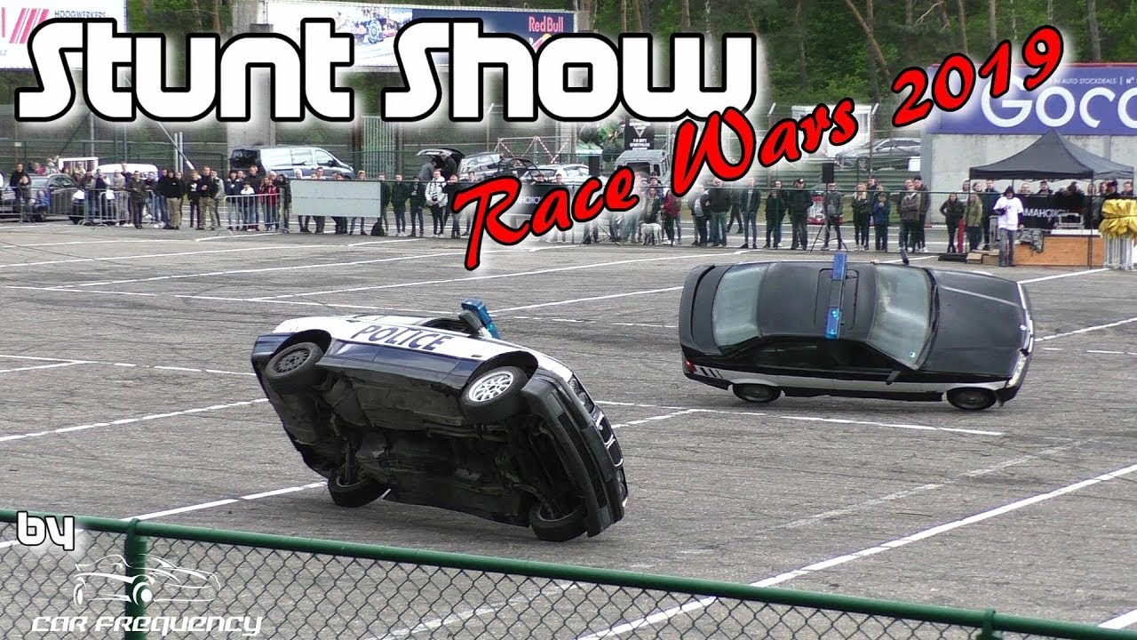 Stunt Show - Race Wars 2019 - YouTube