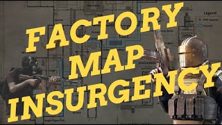 Insurgency sandstorm Mod Escape from Tarkov - Factory Map
