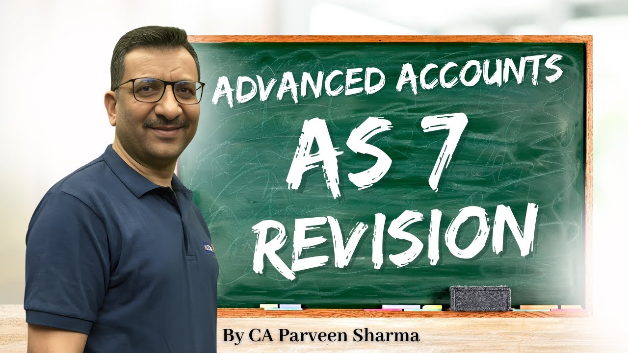 AS 7 Revision | Advanced Accounting | Contract Costing Made Easy | CA Inter Quick Revision