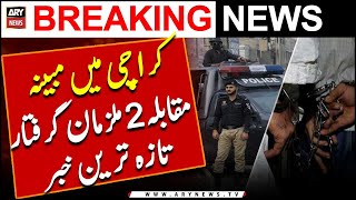 Karachi Orangi Town mein muqabla, 2 mulziman giraftar