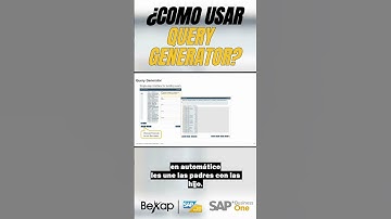 Aprende a usar #Query Generator y muchas mas consultas básicas en #SAPBusinessOne